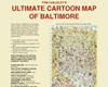 Tom Chalkey's Ultimate Cartoon Map of Baltimore